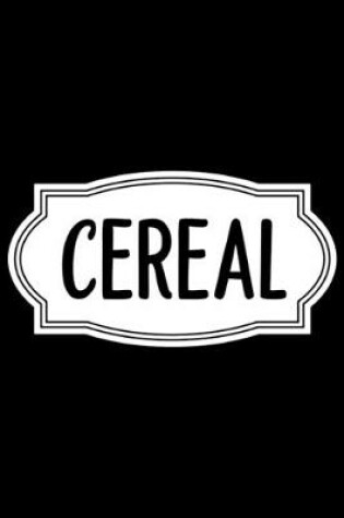 Cover of Cereal