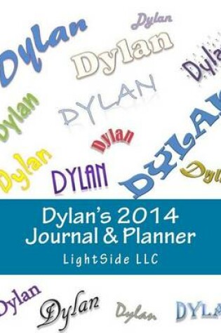 Cover of Dylan's 2014 Journal & Planner