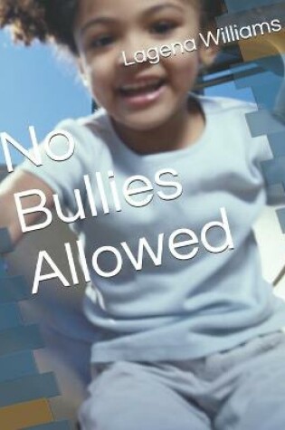 Cover of No Bullies Allowed