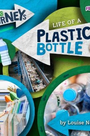 Cover of Life of a Plastic Bottle
