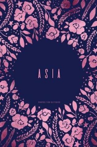 Cover of Asia - Composition Notebook