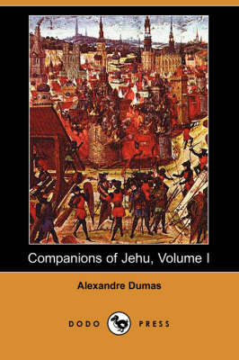 Book cover for Companions of Jehu, Volume I (Dodo Press)