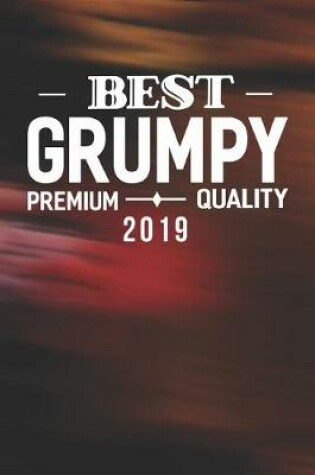 Cover of Best Grumpy Premium Quality 2019