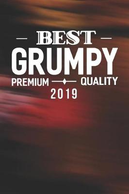 Book cover for Best Grumpy Premium Quality 2019