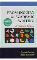 Book cover for From Inquiry to Academic Writing: A Text and Reader with 2009 MLA and 2010 APA Updates & RE: Writing Plus