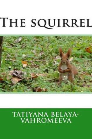 Cover of The Squirrel