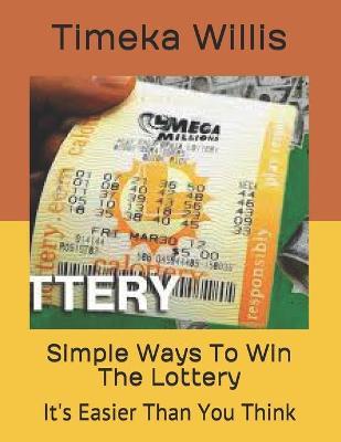 Book cover for Simple Ways To Win The Lottery