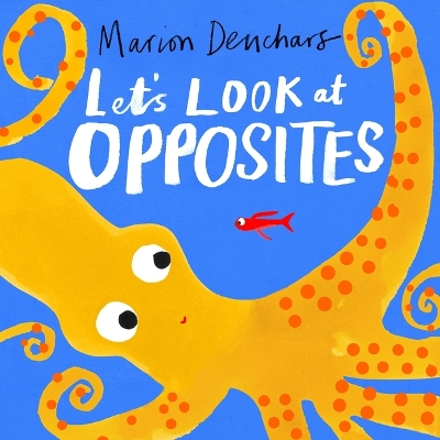 Book cover for Let's Look at... Opposites