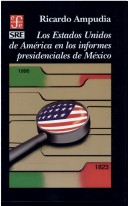 Book cover for Los Estados Unidos de America En Los Informes Presidenciales de Mexico