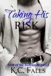 Book cover for Taking His Risk