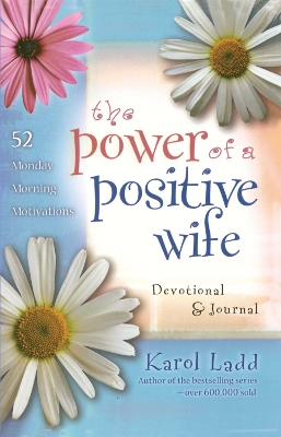 Book cover for The Power of a Positive Wife Devotional & Journal