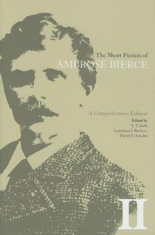 Cover of The Short Fiction of Ambrose Bierce, Volume II