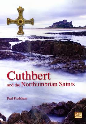 Book cover for Cuthbert and the Northumbrian Saints