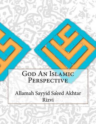 Book cover for God An Islamic Perspective