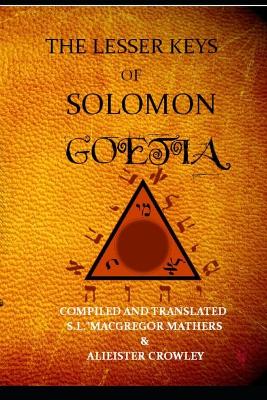Book cover for Lesser Keys of Solomon Goetia