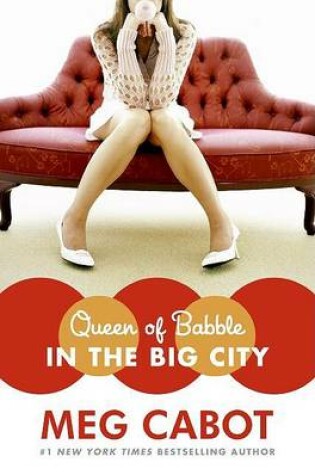 Cover of Queen of Babble in the Big City