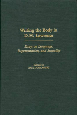 Book cover for Writing the Body in D.H. Lawrence