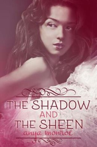 Cover of The Shadow and the Sheen