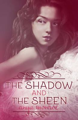 Book cover for The Shadow and the Sheen