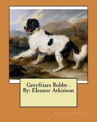 Book cover for Greyfriars Bobby . By