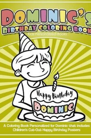 Cover of Dominic's Birthday Coloring Book Kids Personalized Books