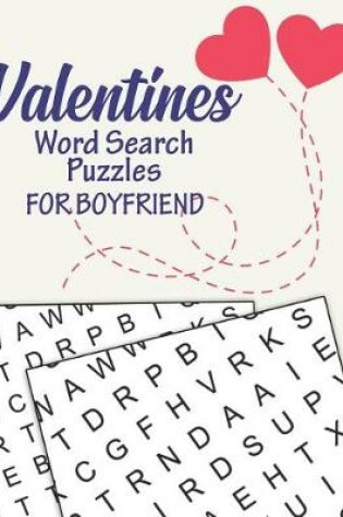 Cover of Valentines Word Search Puzzles for Boyfriend