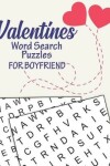 Book cover for Valentines Word Search Puzzles for Boyfriend