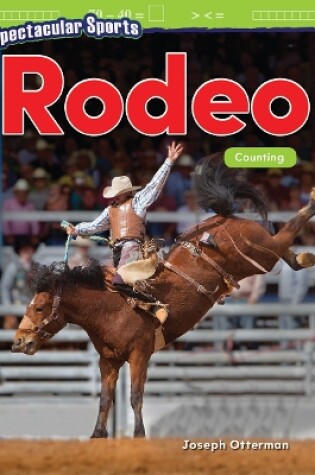 Cover of Spectacular Sports: Rodeo: Counting