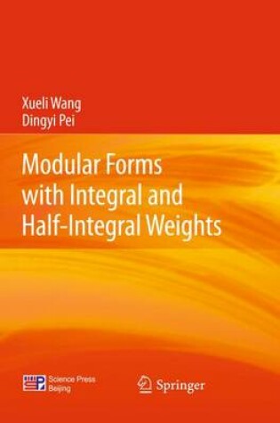 Cover of Modular Forms with Integral and Half-Integral Weights