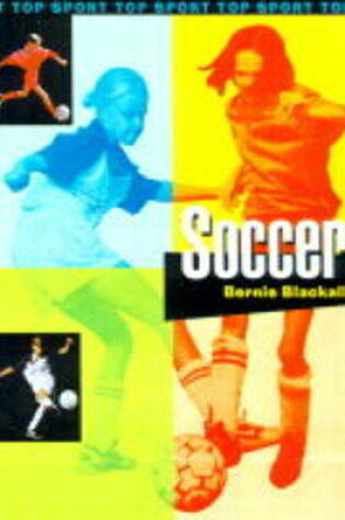 Cover of Top Sport: Soccer    (Cased)