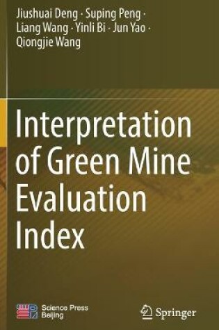 Cover of Interpretation of Green Mine Evaluation Index