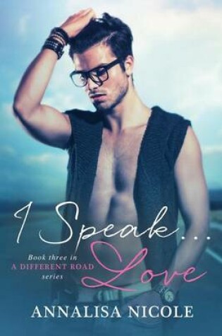 Cover of I Speak...Love