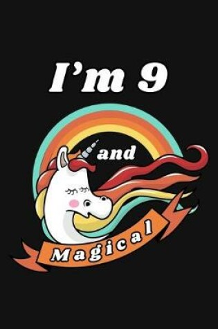 Cover of I'm 9 and Magical