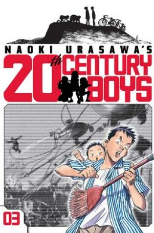 Cover of Naoki Urasawa's 20th Century Boys, Vol. 3