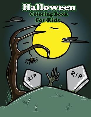 Book cover for Halloween Coloring Book For Kids Rip Rip