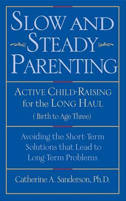 Book cover for Slow and Steady Parenting