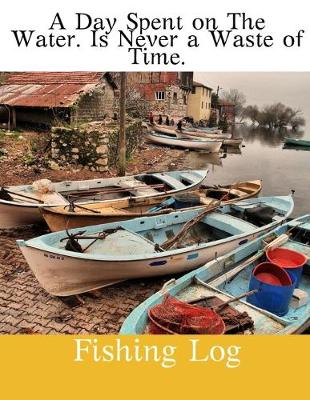 Book cover for A Day Spend On The Water.