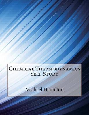 Book cover for Chemical Thermodynamics Self Study