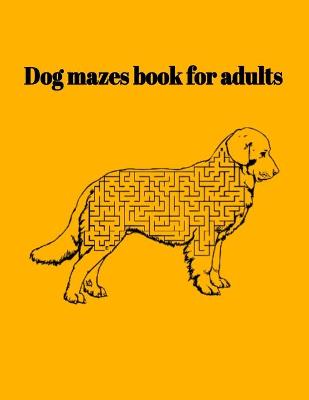 Book cover for Dog mazes book for adults