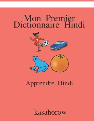 Book cover for Mon Premier Dictionnaire Hindi