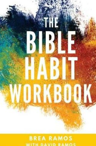 Cover of The Bible Habit Workbook