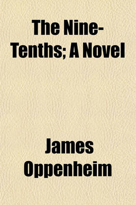 Book cover for The Nine-Tenths; A Novel