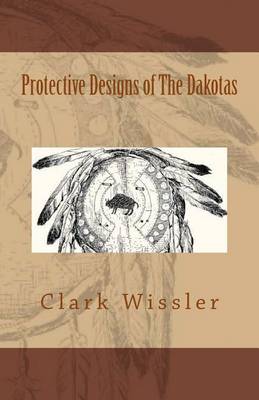 Book cover for Protective Designs of the Dakotas