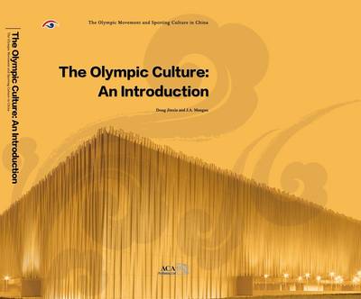 Book cover for The Olympic Culture: an Introduction