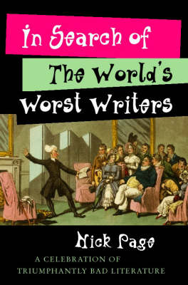 Book cover for In Search of the World's Worst Writers