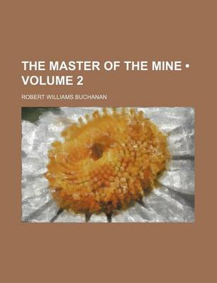 Book cover for The Master of the Mine (Volume 2)