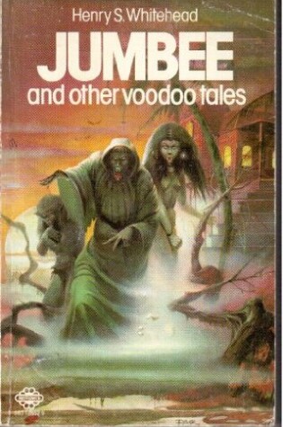 Cover of Jumbee and Other Voodoo Tales