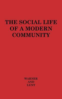 Book cover for The Social Life of a Modern Community