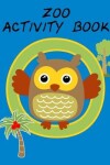 Book cover for Zoo Activity Book