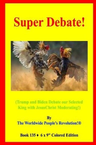 Cover of Super Debate!